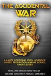The Accidental War