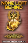 None Left Behind