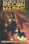 Esther's Story: Recon Marine