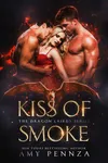 Kiss of Smoke