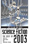 Science Fiction: The Best of 2003
