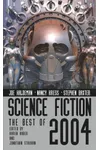 Science Fiction: The Best of 2004