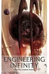 Engineering Infinity