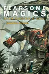 Fearsome Magics