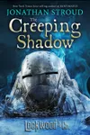 The Creeping Shadow