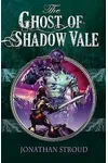 The Ghost Of Shadow Vale