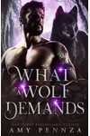 What a Wolf Demands