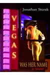 Vegas Was Her Name