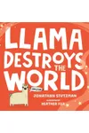 Llama Destroys the World