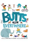 Butts Are Everywhere