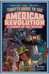 The Thrifty Guide to the American Revolution