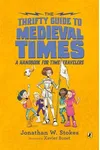 The Thrifty Guide to Medieval Times
