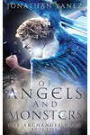 Of Angels and Monsters
