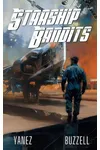 Starship Bandits