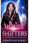 House of Shifters