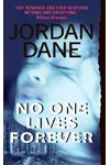 No One Lives Forever