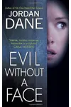 Evil Without a Face