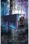 Seduced by Magic