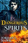 Dangerous Spirits