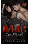 Mistakes I've Made
