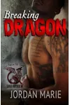 Breaking Dragon