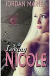 Loving Nicole