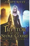 A Traitor at the Stone Court