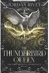 The Thunderbird Queen