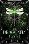 The Dragonfly Oath