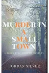 Murder In A Small Town