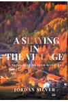 A Slaying In The Village