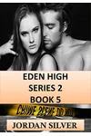 Eden High Series 2 Book 5
