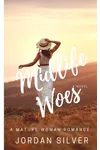 Midlife Woes