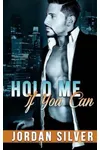 Hold Me If You Can