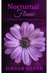 Nocturnal Flame