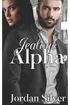 Jealous Alpha