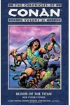 The Chronicles of Conan, Volume 21: Blood of the Titan and Other Stories