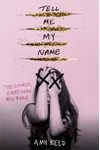 Tell Me My Name