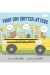 First Day Critter Jitters