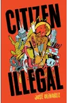 Citizen Illegal