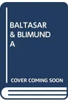 Baltasar & Blimunda