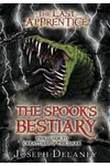 The Spook's Bestiary: The Guide to Creatures of the Dark
