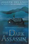 The Dark Assassin