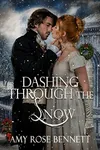 Dashing Through the Snow