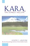 Kara the Lonely Falcon
