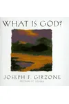 What Is God?
