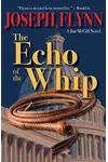The Echo of the Whip