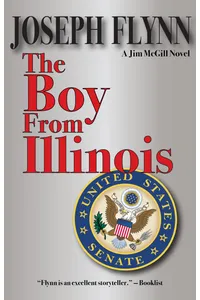 The Boy From Illinois