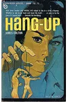 Hang-up (As: James Colton)