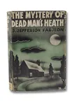 The Mystery of Dead Man's Heath / Dead Man's Heath
